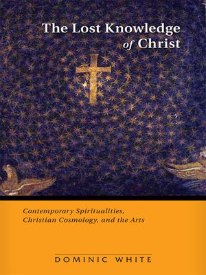 cover image of The Lost Knowledge of Christ